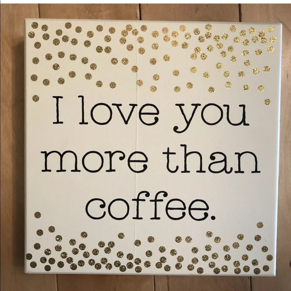 NWT Francesca’s Live you more Wall Plaque